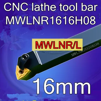 MWLNR1616H08 CNC tekinimo staklių įrankių juostoje CNC Tools teisę rankiniai įrankiai Nemokamas pristatymas