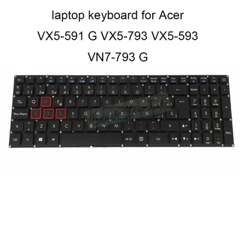 SP FR Apšvietimu ir klaviatūros Acer Aspire VX15 VX5 591 593 793 VN7 793G juoda ispanų prancūzų Klaviatūros išdėstymas ACM16B66F0 geriausias naujas