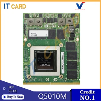 Quadro 5010M Q5010M 4GB GDDR5 Vaizdo Grafikos plokštė Su X-Laikiklis N12E-Q5-A1, Dell M6600 M6700 M6800 HP 8760W 8770W ZBook15/17
