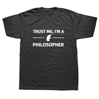 Pasitikėjimo Manimi, aš esu Filosofas, T Marškiniai Vyrams Cool Vasaros trumpomis Rankovėmis Medvilnės filosofija, T-marškinėliai, Topai