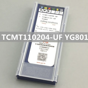 TCMT110204-UF YG801/TCMT16T304-UF YG801/TCMT16T308-UG YG801 Korėja UO CNC Tekinimo Karbido Įdėklų plienas, Nerūdijantis Plienas
