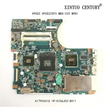 A1794341A Sony VPCEC VPCEC25FX MBX-225 M981 Nešiojamas Plokštė 1P-0106J02-8011 DDR3 vaizdo plokštė Mainboard testuotas darbo