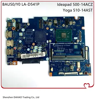 BAUS0 / Y0 LA-D541P Lenovo ideaPad Yoga 500-14ACZ 510-14AST Nešiojamas plokštė FRU 5B20J76065 Su AMD CPU , Pilnai Išbandyti