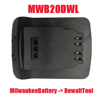 Elektrinis Įrankis, Adapteris Keitiklis MWB18DWL( Mliwaukee baterija De Walt Priemonė) DWB20MWL ( De walt Baterija Milwaukee Tool)