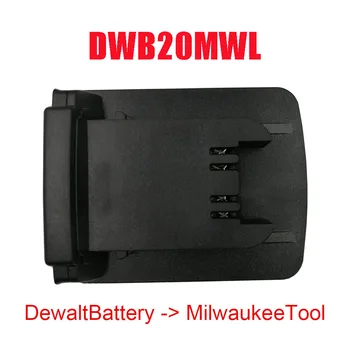 Elektrinis Įrankis, Adapteris Keitiklis MWB18DWL( Mliwaukee baterija De Walt Priemonė) DWB20MWL ( De walt Baterija Milwaukee Tool)