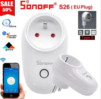 SONOFF S26 JAV/JK/CN/AU/ES WIFI Smart Plug Elektros Lizdas Šviesos Jungiklio Lizdą Laikmatis 220V Belaidžio Nuotolinio Valdymo Alexa 
