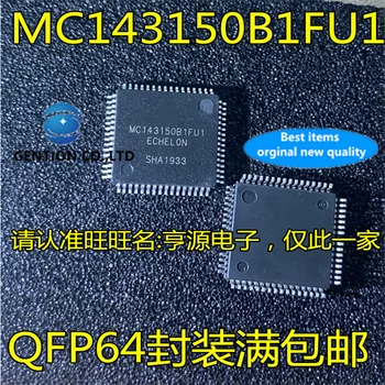 5vnt MC143150 MC143150B1FU1 QFP64 Įterptųjų apdorojimo lustas sandėlyje nauji ir originalūs