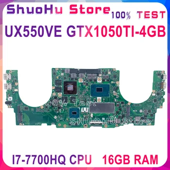 KEFU UX550VE Už ASUS UX550VD UX550VW UX550V Nešiojamas Plokštė I7-7700HQ GTX1050TI-4G 16GB Išbandyti darbo, originalus Mainboard